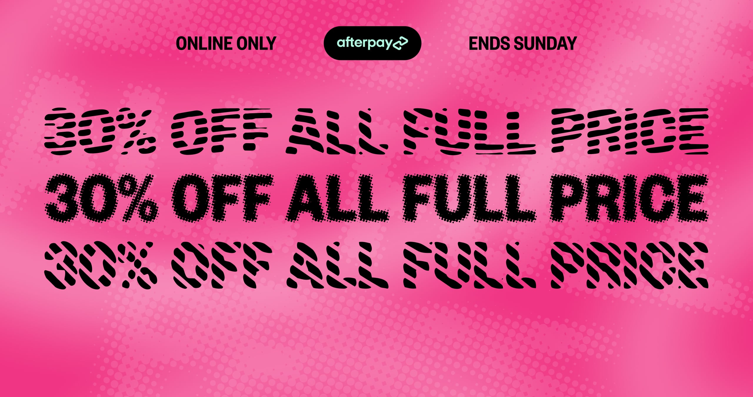 30% Off All Full Price Styles
