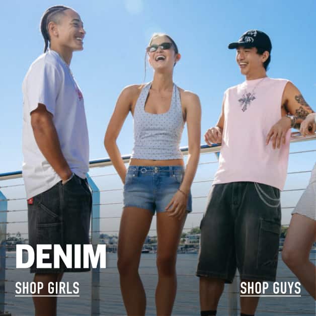 Denim. Shop Girls. Shop Guys.