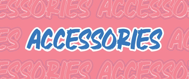 Accessories